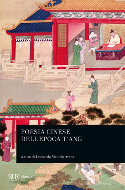 Poesia cinese dell'epoca T'ang edito da Rizzoli