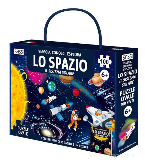 Lo spazio. Il sistema solare. Viaggia, conosci, esplora. Ediz. illustrata. Con puzzle di Matteo Gaule, Nadia Fabris edito da Sassi