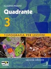 Quadrante. Con espansione online. Per gli Ist. tecnici per geometri vol.3 di Claudio Pigato edito da Poseidonia Scuola
