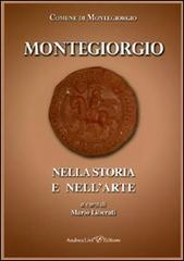 Montegiorgio nella storia e nell'arte edito da Andrea Livi Editore