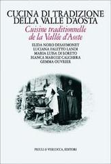 Cucina di tradizione della Valle d'Aosta. Ediz. italiana e francese edito da Priuli & Verlucca