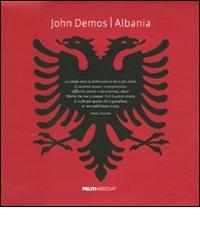 Albania. Ediz. italiana-francese di John Demos edito da Peliti Associati
