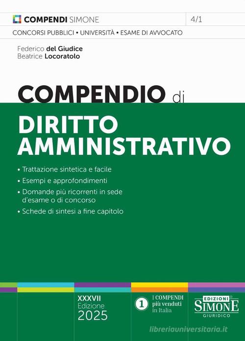 Compendio di diritto amministrativo di Federico Del Giudice, Beatrice Locoratolo edito da Edizioni Giuridiche Simone