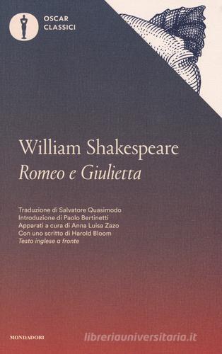 Romeo e Giulietta. Testo inglese a fronte di William Shakespeare edito da Mondadori