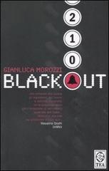 Blackout di Gianluca Morozzi edito da TEA