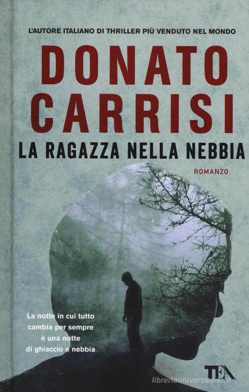 Il cacciatore del buio. La trilogia di Marcus, Donato Carrisi, TEA