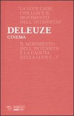 Cinema di Gilles Deleuze edito da Mimesis