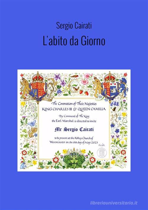 L'abito da giorno di Sergio Cairati edito da StreetLib