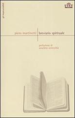 Breviario spirituale di Piero Martinetti edito da UTET