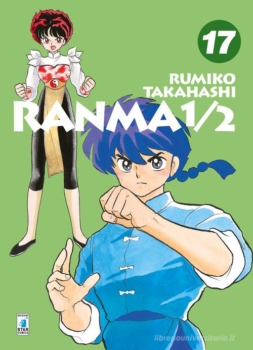 Ranma ½. Nuova ediz. vol.17 di Rumiko Takahashi edito da Star Comics