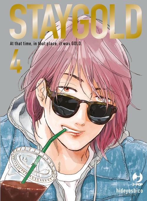 Staygold vol.4 di Hideyoshico edito da Edizioni BD