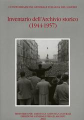 Inventario dell'Archivio Storico (1944-1957) edito da Ministero Beni Att. Culturali