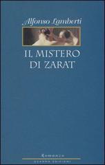 Il mistero di Zarat di Alfonso Lamberti edito da Osanna Edizioni
