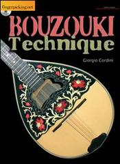 Bouzouki. Tecniche di base. Con CD Audio di Giorgio Cordini edito da Fingerpicking.net