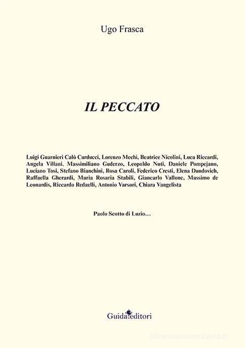 Il peccato di Ugo Frasca edito da Guida