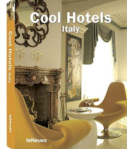 Cool Hotels Italy edito da TeNeues
