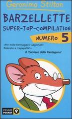 Barzellette. Super-top-compilation vol.5 di Geronimo Stilton edito da Piemme