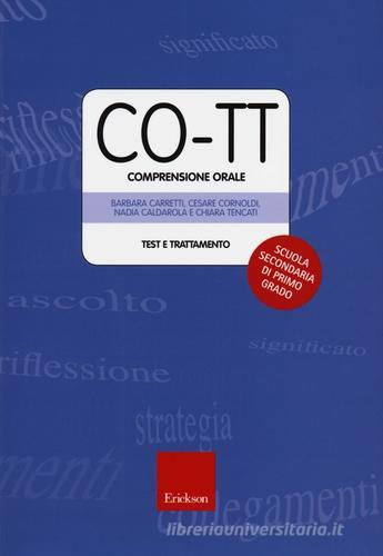 CO-TT. Comprensione orale. Test e trattamento. Scuola secondaria di primo grado. Con DVD-ROM edito da Erickson