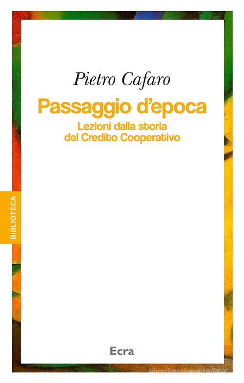Emancipare l'umanità di Pietro Cafaro edito da Ecra