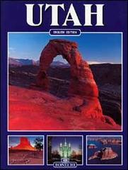 Utah. Ediz. inglese di Jerry C. Dunn edito da Bonechi