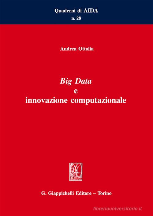 Big Data e innovazione computazionale di Andrea Ottolia edito da Giappichelli