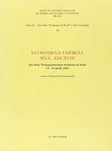 Economia ed energia (sec. XIII-XVIII) edito da Mondadori Education