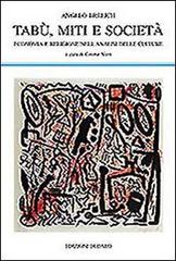 Tabù, miti e società. Economia e religione nell'analisi delle culture di Angelo Brelich edito da edizioni Dedalo