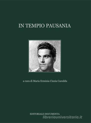 In Tempio Pausania. Ediz. illustrata edito da Documenta