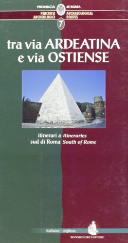 Percorsi archeologici. Ediz. italiana e inglese vol.7 di M. Teresa Natale edito da Bonsignori
