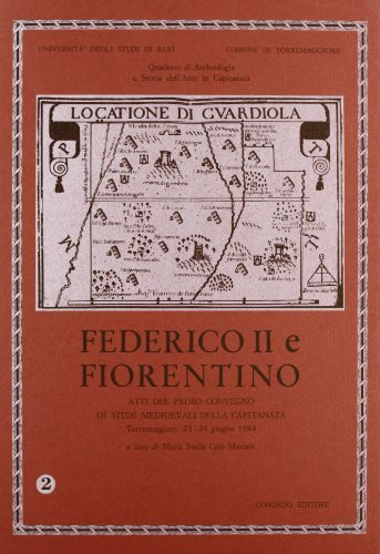 Federico II e Fiorentino edito da Congedo