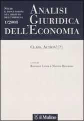 Analisi giuridica dell'economia (2008) vol.1 edito da Il Mulino