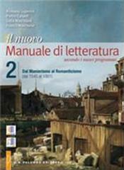 Il nuovo. Manuale di letteratura. Per le Scuole superiori vol.2 di Romano Luperini, Pietro Cataldi, Lidia Marchiani edito da Palumbo