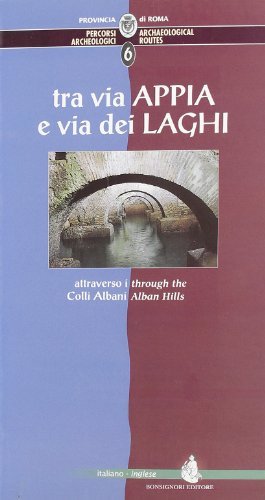 Percorsi archeologici. Ediz. italiana e inglese vol.6 di Brigida Di Leo edito da Bonsignori