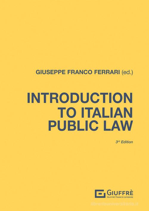 Introduction to Italian public law edito da Giuffrè