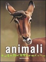 Animali. Ediz. illustrata edito da Mondadori Electa