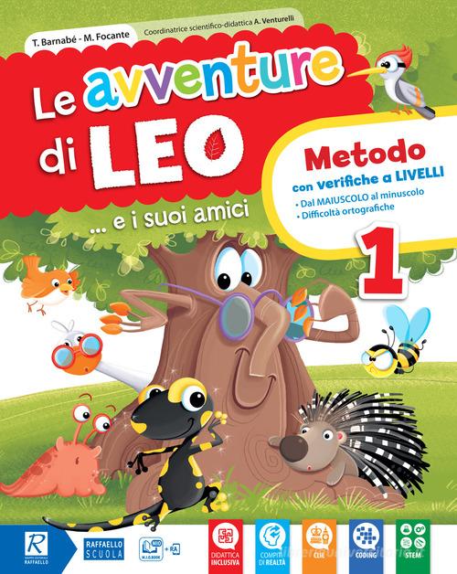 Le avventure di Leo. Per la Scuola elementare. Con e-book. Con espansione online vol.3 di Maila Focante, Carolina Altamore, Tiziana Bernabé edito da Raffaello