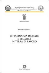 Cittadinanza digitale e legalità in terra di lavoro di Leandro Limoccia edito da Edizioni Scientifiche Italiane