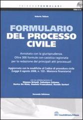 Formulario del processo civile. Con CD-ROM di Valeria Tafuro edito da La Tribuna