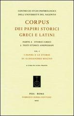 Corpus dei papiri storici greci e latini. Parte A. Storici greci vol.2 edito da Fabrizio Serra Editore