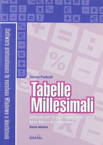 Tabelle millesimali di Daniela Ponticelli edito da Grafill