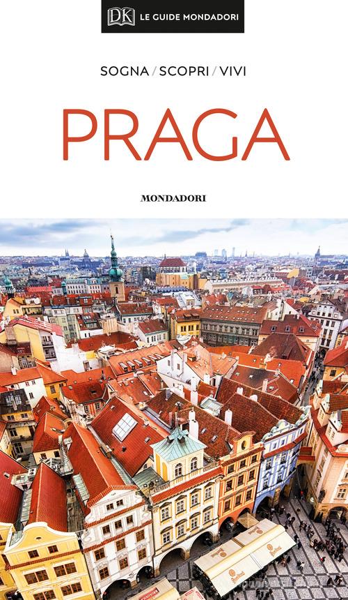 Praga. Con Carta geografica ripiegata edito da Mondadori Electa