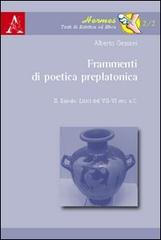 Frammenti di poetica preplatonica di Alberto Gessani edito da Aracne