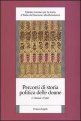 Percorsi di storia politica delle donne. L'annale Irsifar edito da Franco Angeli
