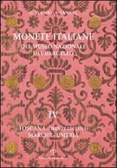 Monete italiane del Museo nazionale del Bargello vol. 4 di Giuseppe Toderi, Fiorenza Vannel edito da Polistampa