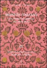 Monete italiane del Museo nazionale del Bargello vol.4 di Giuseppe Toderi, Fiorenza Vannel edito da Polistampa