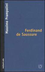 Ferdinand de Saussure di Massimo Prampolini edito da Booklet Milano