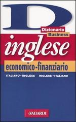 Dizionario inglese economico-finanziario. Italiano-inglese, inglese-italiano edito da Vallardi A.