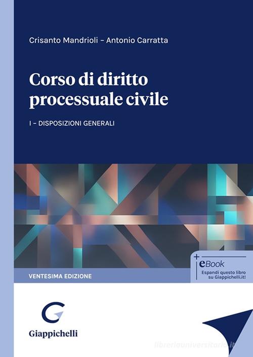 Corso di diritto processuale civile vol.1 di Crisanto Mandrioli, Antonio Carratta edito da Giappichelli