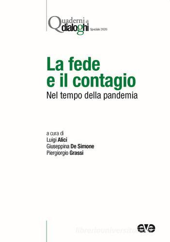 La fede e il contagio. Nel tempo della pandemia edito da AVE
