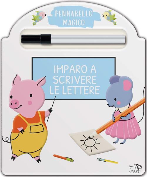 Imparo a scrivere le lettere. Ediz. a colori. Con pennarello magico edito da Pulce